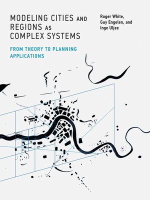 cover image of Modeling Cities and Regions as Complex Systems